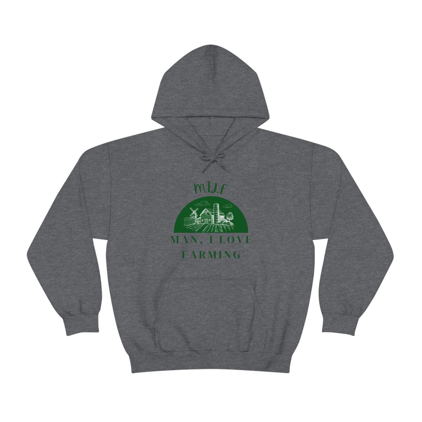 MILF Man, I Love Farming Unisex Heavy Blend™ Hooded Sweatshirt (Printed on front)