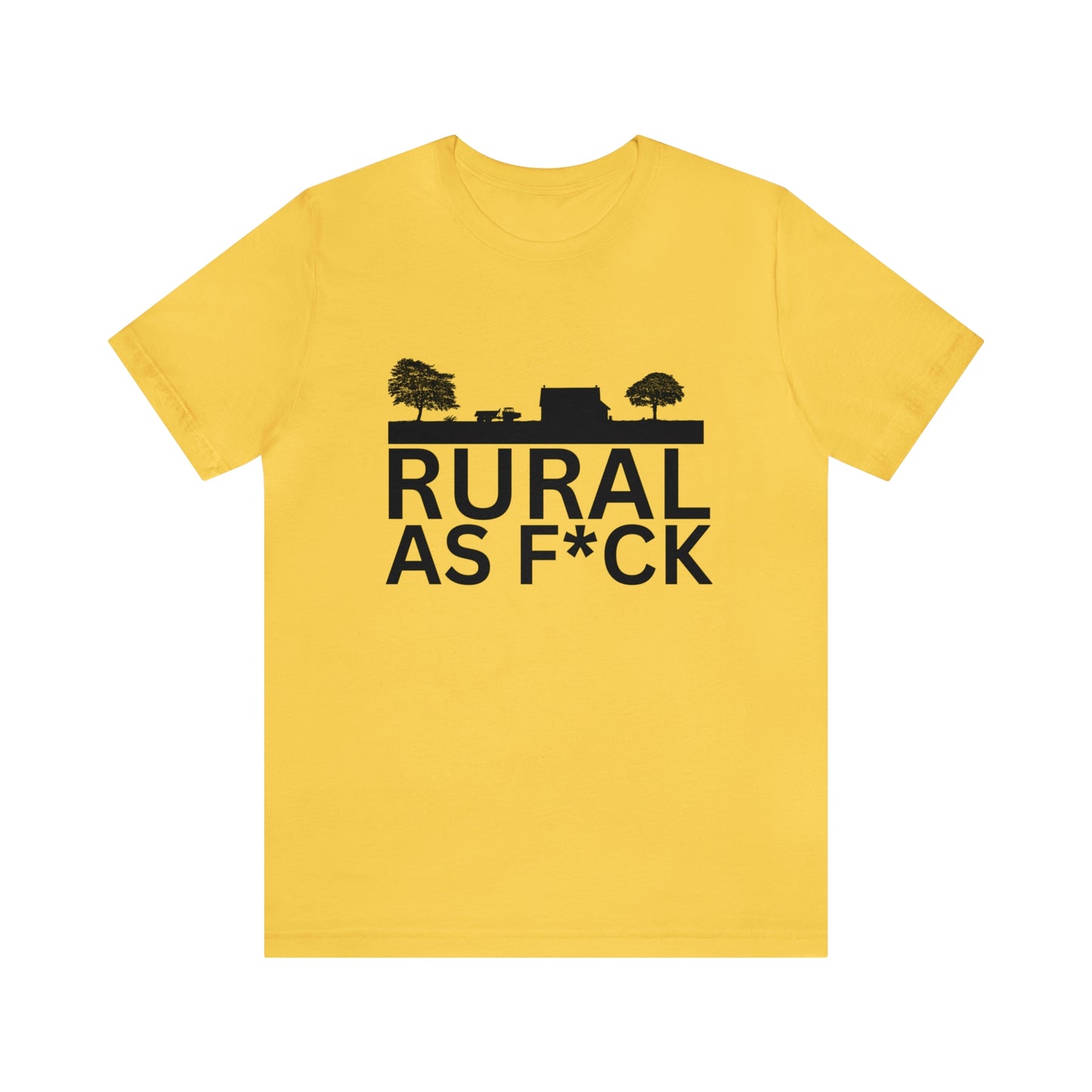 "Rural AF" One Sided Unisex Jersey Short Sleeve Tee (Printed on Front)