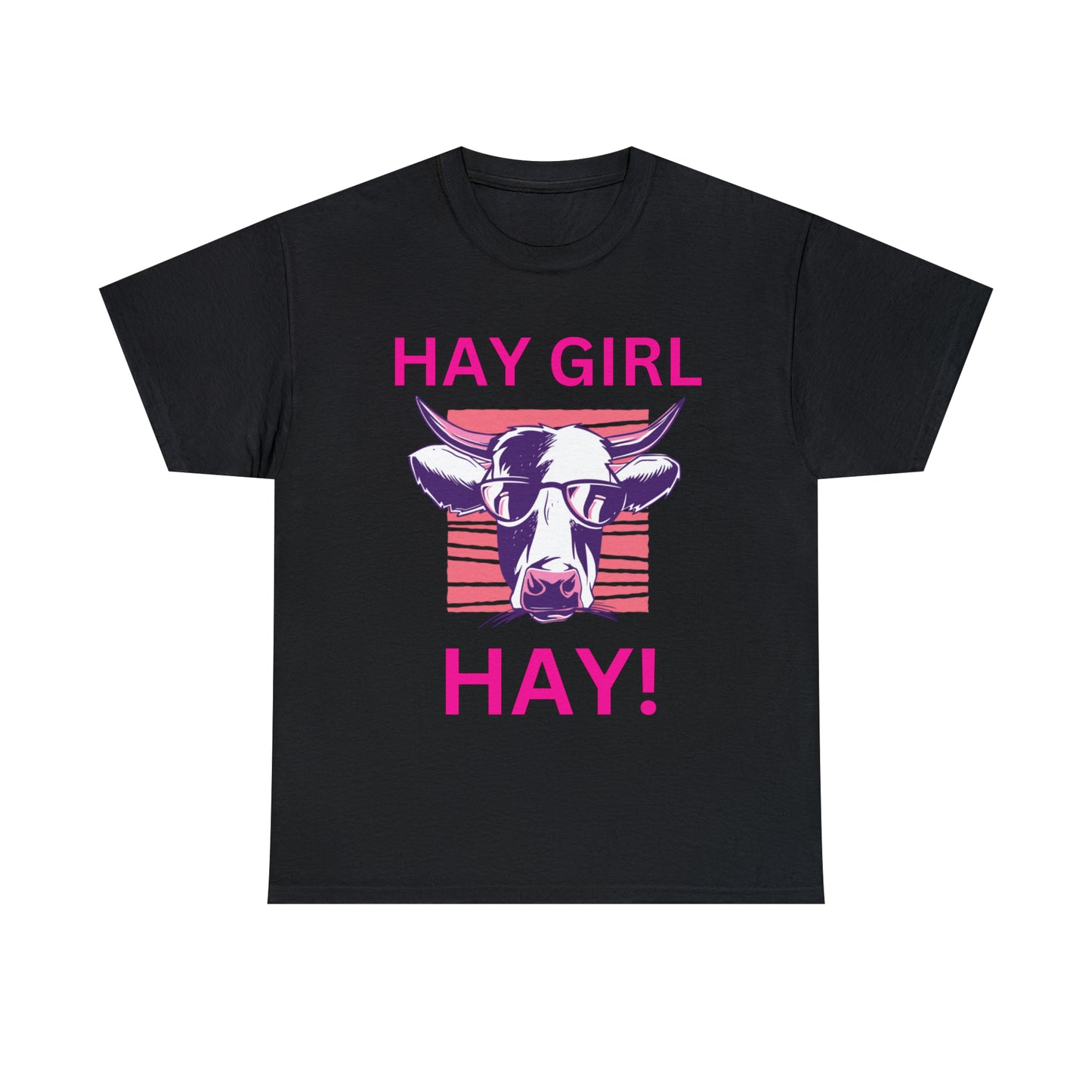 Hay Girl Hay Cow Gildan 5000 Unisex Heavy Cotton Tee (Printed on Front)