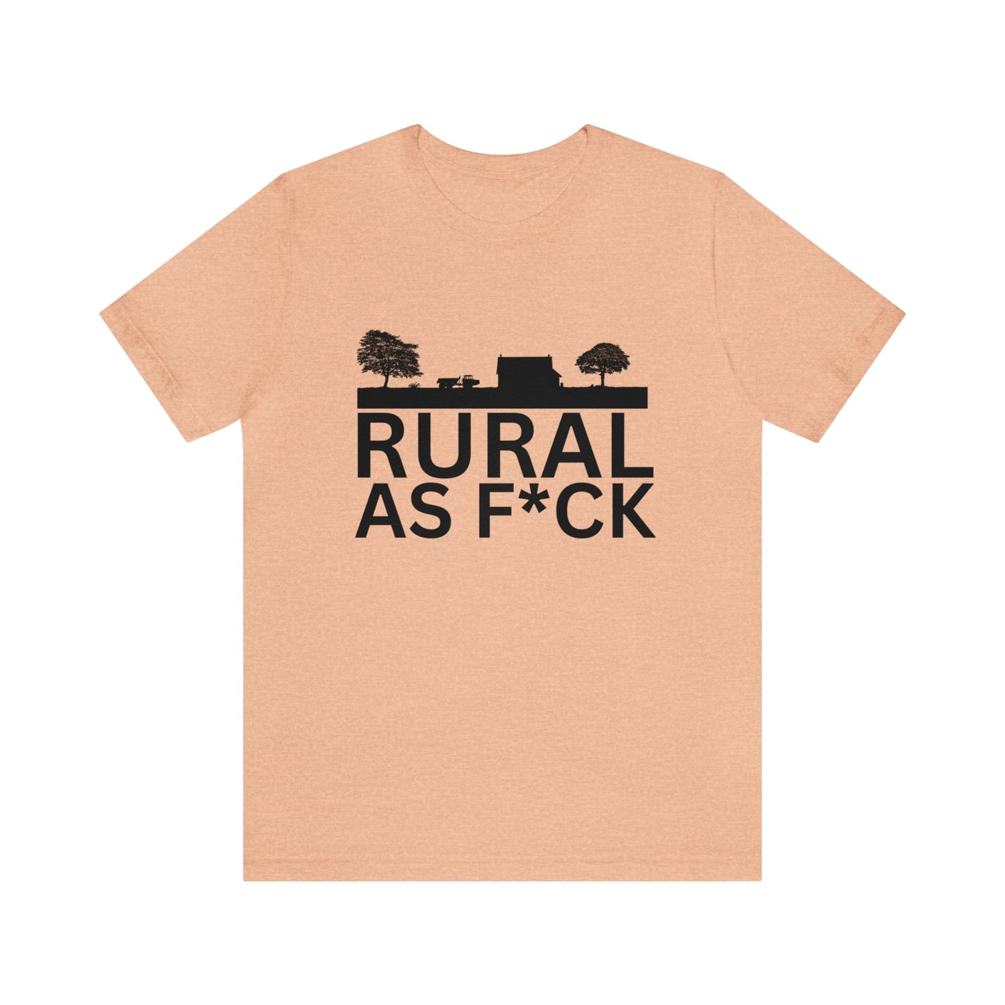 "Rural AF" One Sided Unisex Jersey Short Sleeve Tee (Printed on Front)