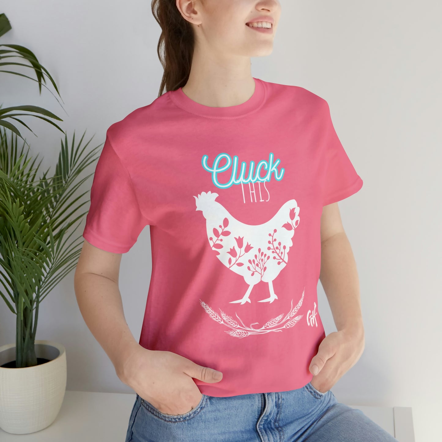 "Cluck This" One Sided Unisex Jersey Short Sleeve Tee - Printed on Front